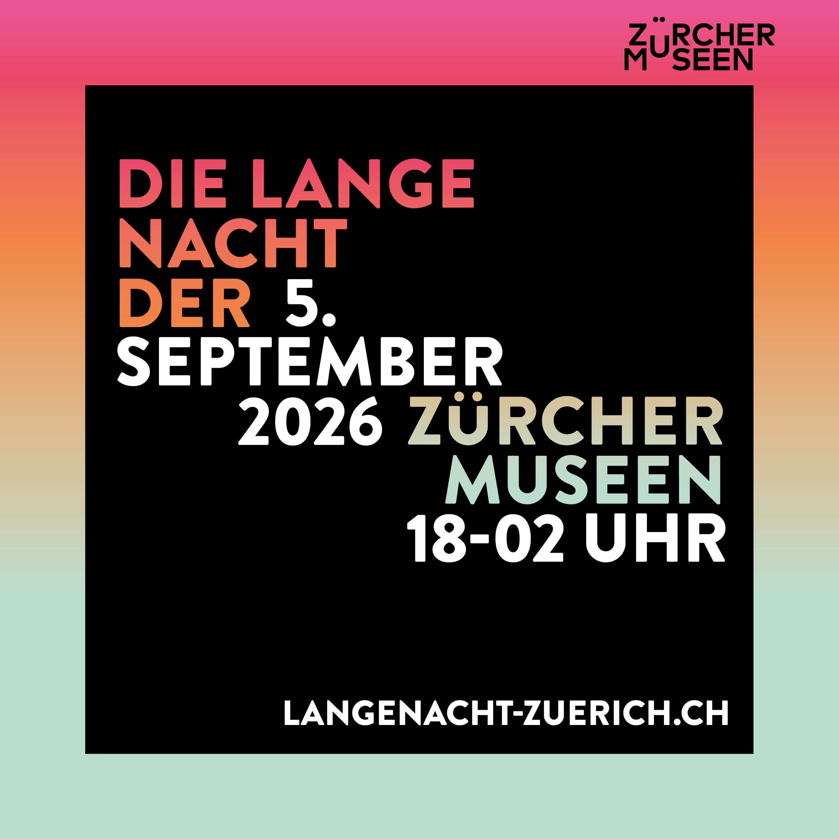 Die lange Nacht der Zürcher Museen